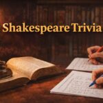 Fun Shakespeare Trivia